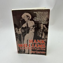 Hank Williams Country Music&#39;s Tragic King Jay Caress - £23.05 GBP