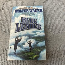 Blue Leader Espionage Thriller Paperback Book by Walter Wager Tor Books 1988 - £18.53 GBP