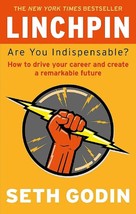 Linchpin: Are You Indispensable? By Seth Godin (Paperback,English) New Book - £10.67 GBP