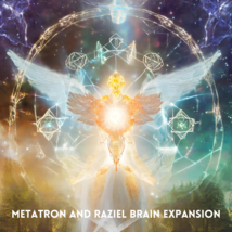 Metatron and Raziel Brain Expansion Activation - £8.64 GBP