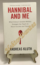 Hannibal and Me: What History&#39;s Greatest Military by Andreas Kluth (2011, TrPB) - £8.17 GBP