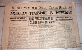 Wabash, IN Daily Times-Star May 31, 1918 USS President Abraham Lincoln Sunk - £12.31 GBP