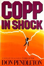 Copp in Shock by Don Pendleton / 1992 Hardcover 1st Edition w/ DJ - £7.11 GBP