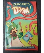 Cupcakes of Doom! A Collection of YARG! Piratey Comics Paperback Ray Fri... - $11.66