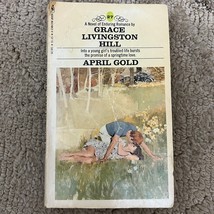 April Gold Christian Romance Paperback Book by Grace Livingston Hill Bantam 1974 - £9.55 GBP