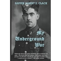 My Underground War: The True Story of a British Prisoner-of-War in Silesia in WW - £6.26 GBP