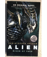 ALIEN River of Pain by Christopher Golden (2014) Titan paperback - $14.84