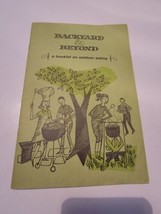 Backyard &amp; Beyond ... a booklet on outdoor eating Staple Bound 1960s Vtg... - £15.37 GBP