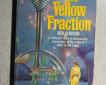 THE YELLOW FRACTION by Rex Gordon (1969) Ace SF paperback - £10.17 GBP