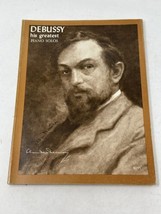 Claude Debussy His Greatest Piano Solos Sheet Music Classical Song Book ... - $18.69