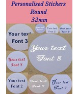 Personalised Stickers Round 32mm - $2.16+