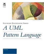 A UML Pattern Language (The Mtp Software Engineering Series) Evitts, Paul - $19.60