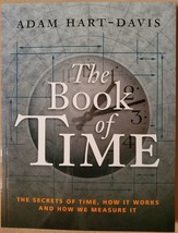 The Book of Time: The Secrets of Time, How it Works and How We Measure It - £3.73 GBP