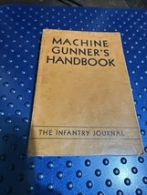 VTG US Army 1942 Machine Gunner&#39;s Handbook The Infantry Journal WW2 - £23.39 GBP