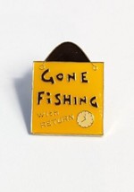 Gone Fishing Sign Hat Tac Pin Angler Flair - £3.49 GBP