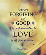 POPULAR BIBLE VERSE SCRIPTURE PSALM &quot;YOU ARE FORGIVING AND GOOD O LORD&quot; ... - $12.21 CAD