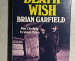 DEATH WISH by Brian Garfield (1974) Fawcett movie paperback - $14.84