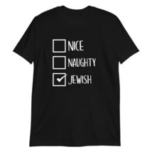 Nice Naughty Jewish Funny T-Shirt | Jewish Gift T-Shirt Black - £14.45 GBP+