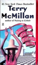How Stella Got Her Groove Back by Terry McMillan / 1997 Paperback - £0.90 GBP