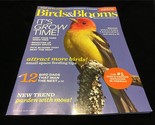 Birds &amp; Blooms Magazine Extra July 2016 Keep your yard Weed Free - $9.00