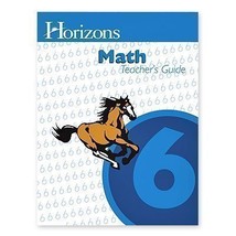 Horizon's Math 6th Grade Teacher's Guide [Spiral-bound] Cindi Mitchell - £31.02 GBP