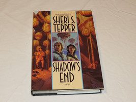 Shadow&#39;s End by Sheri S. Tepper hard cover book novel # - £15.45 GBP