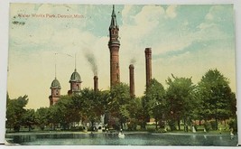 Detroit Michigan Water Works Park 1909 Postcard H18 - £3.92 GBP