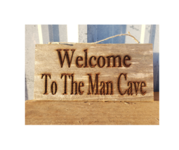&quot;Welcome to the Man Cave / Go away&quot; double sided reclaimed cedar wood sign - £18.97 GBP