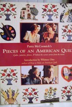 Patty McCormick&#39;s Pieces Of An American Quilt Patterns, Quilts, Photos P... - £7.94 GBP