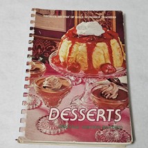 Desserts Favorite Recipes of Home Economic Teachers Original Edition Rev... - $13.98