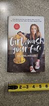 Girl, Wash Your Face : Stop Believing the Lies about Who You Are So You ... - $0.98