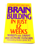 Brain Building In Just 12 Weeks - Marilyn Vos savant &amp; Leonore Fleisher - £6.26 GBP