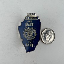 American Legion Illinois 1978 We DARE to CARE State Shaped Pin - £7.10 GBP
