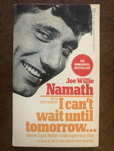 Joe Namath I Can&#39;t Wait Until TOMORROW...1970 Dick Schaap New York Jets Photos - £3.14 GBP