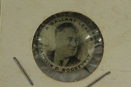 Vintage Metal Political Pinback Button Fdr Franklin D Roosevelt Gallant Leader - £10.99 GBP