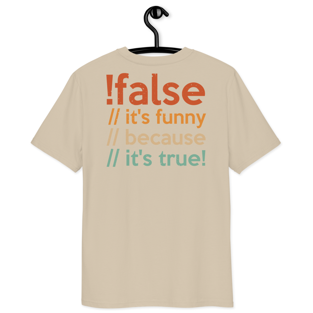 Unisex Organic Ribbed Neck T-Shirt – False It’s Funny Back Print (Desert Dust) Item image 3