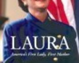 Laura (America&#39;s First Lady) Felix, Antonia - $2.93