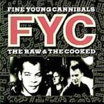 The Raw &amp; the Cooked by Fine Young Cannibals (Cassette, Feb-1989, MCA) - £32.94 GBP