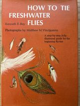 HOW TO TIE FRESH WATER FLIES, WET FLIES, DRY FLIES, BUCKTAILS AND STREAMERS - €8,50 EUR HOW TO TIE FRESH WATER FLIES, WET FLIES, DRY FLIES, BUCKTAILS AND STREAMERS - €8,50 EUR