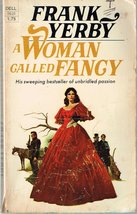 A Woman Called Fancy [Paperback] Frank Yerby - £21.58 GBP