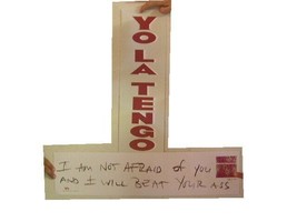 Yo La Tengo Poster Due Laterale IN Non Afraid Di Voi E I Volontà Picchiare Ass - £10.51 GBP