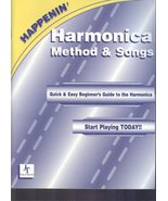 Happenin' Harmonica Method & Songs:  Quick & Easy Beginner's Guide... - $7.00