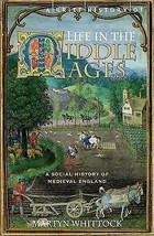 A Brief History of Life in the Middle Ages by Martyn Whittock[Paperback]New Book - £3.91 GBP