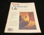 Early American Life Magazine April 1978 Colonial Bed Hangings, Pierced L... - £7.90 GBP