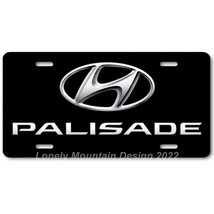 Hyundai Palisade Inspired Art on Black FLAT Aluminum Novelty License Tag... - $17.99