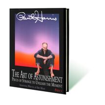 Art of Astonishment Volume 2 by Paul Harris - Hardback Book - $49.50