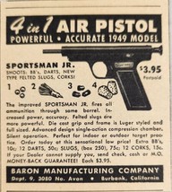 1949 Print Ad Baron 4 in 1 Air Pistols Shoots BBs Sportsman Jr Burbank,CA - £6.28 GBP