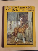 On the Farm With Bob and Nancy 1933 by Charlotta M. Bebenroth HC Illustrated - £12.01 GBP