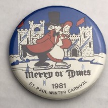 St Paul Minnesota Winter Carnival 1981 Merry ol Times Pin Button Pinback... - £8.62 GBP