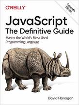 JavaScript: The Definitive Guide: Master the World&#39;s Most-Used Programmi... - $42.00